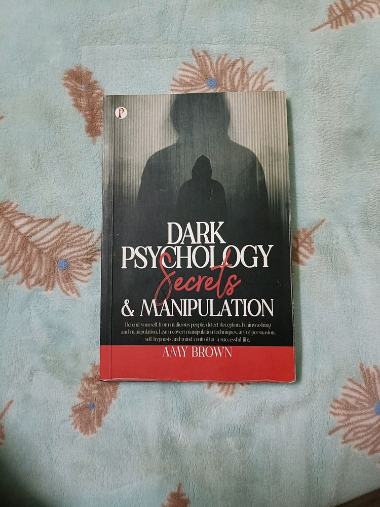 Dark Psychology Secrets And Manipulation