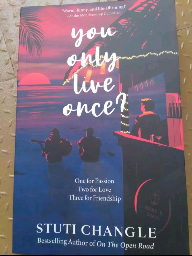 You Only Lives Once By Stuti Changle