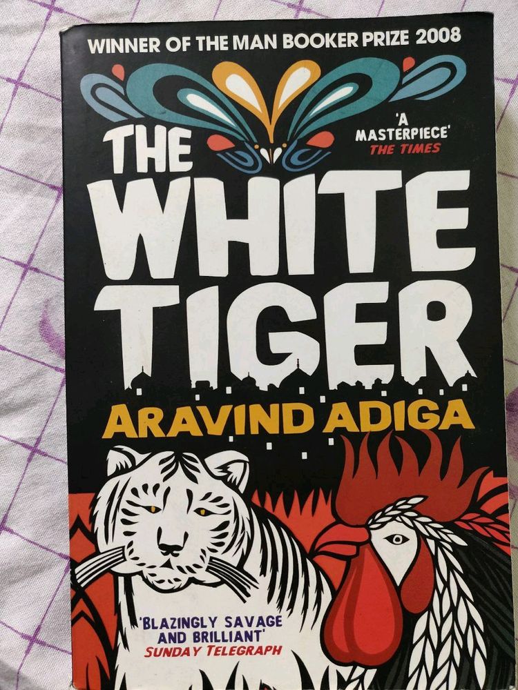 The White Tiger by Aravind Adiga