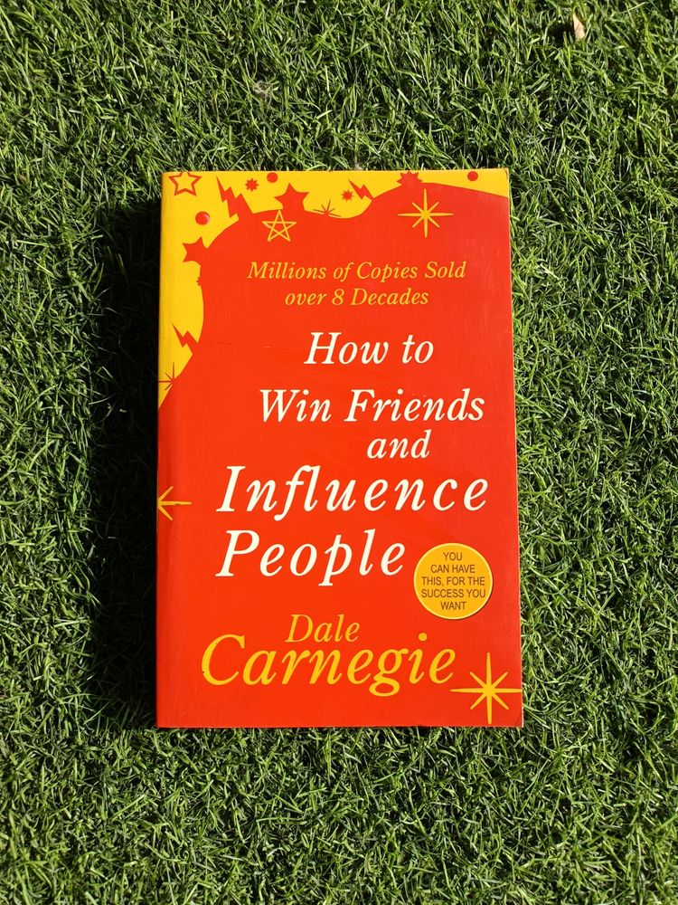 How To Win Friends And Influence People