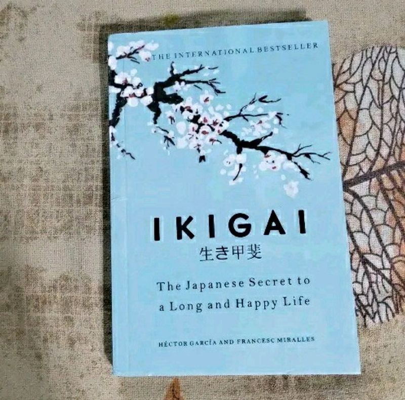 Ikigai +The Subtle Art Of Not Giving A Fck