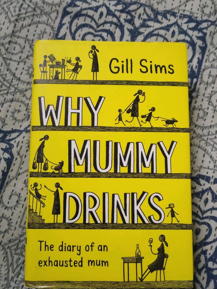 Why Mummy Drinks