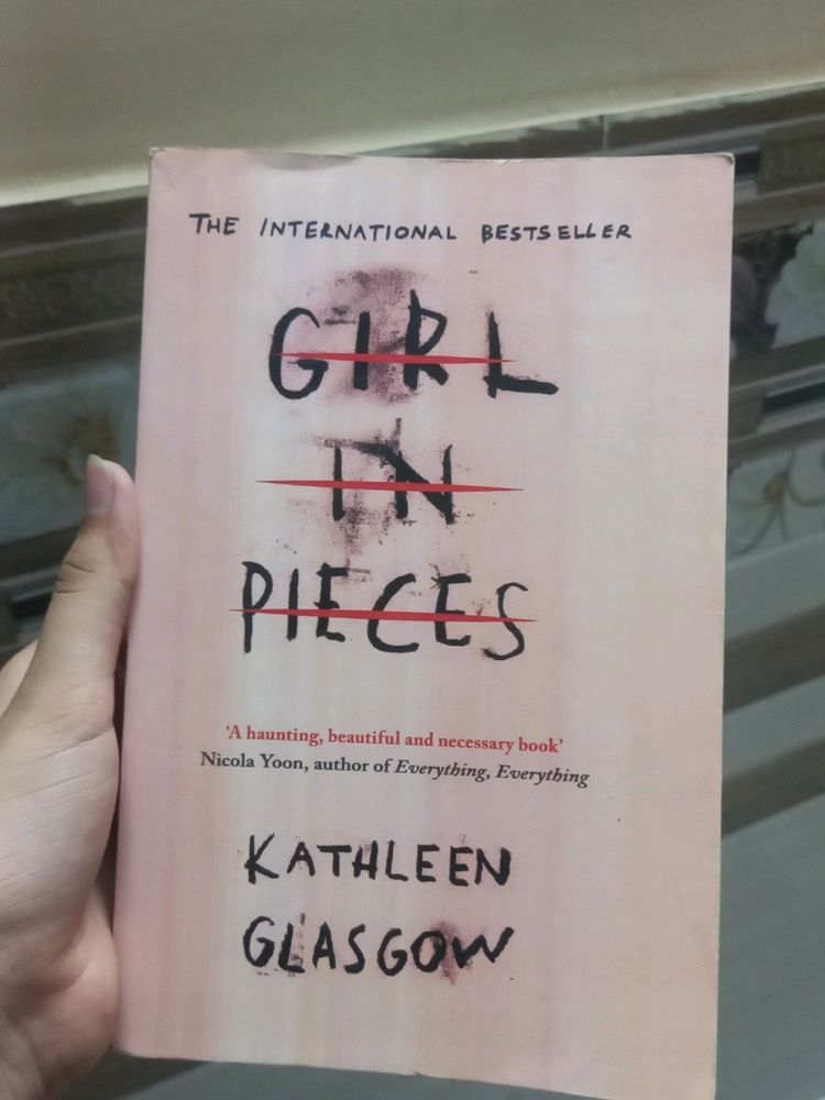 "Girl In Pieces" by Kathleen Glasgow