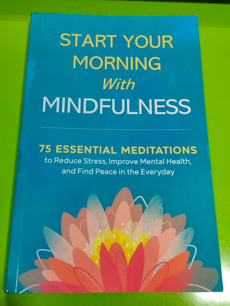 START YOUR MORNING WITH MINDFULNESS