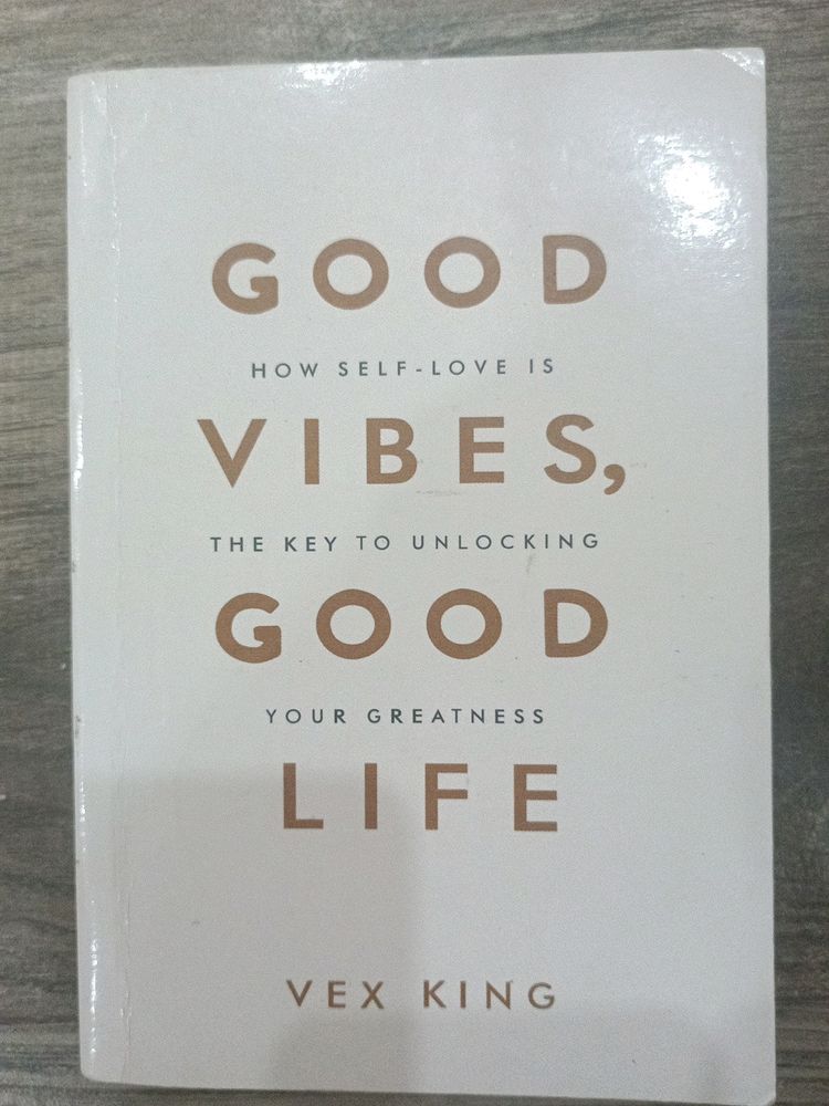 Good Vibes, Goo Life