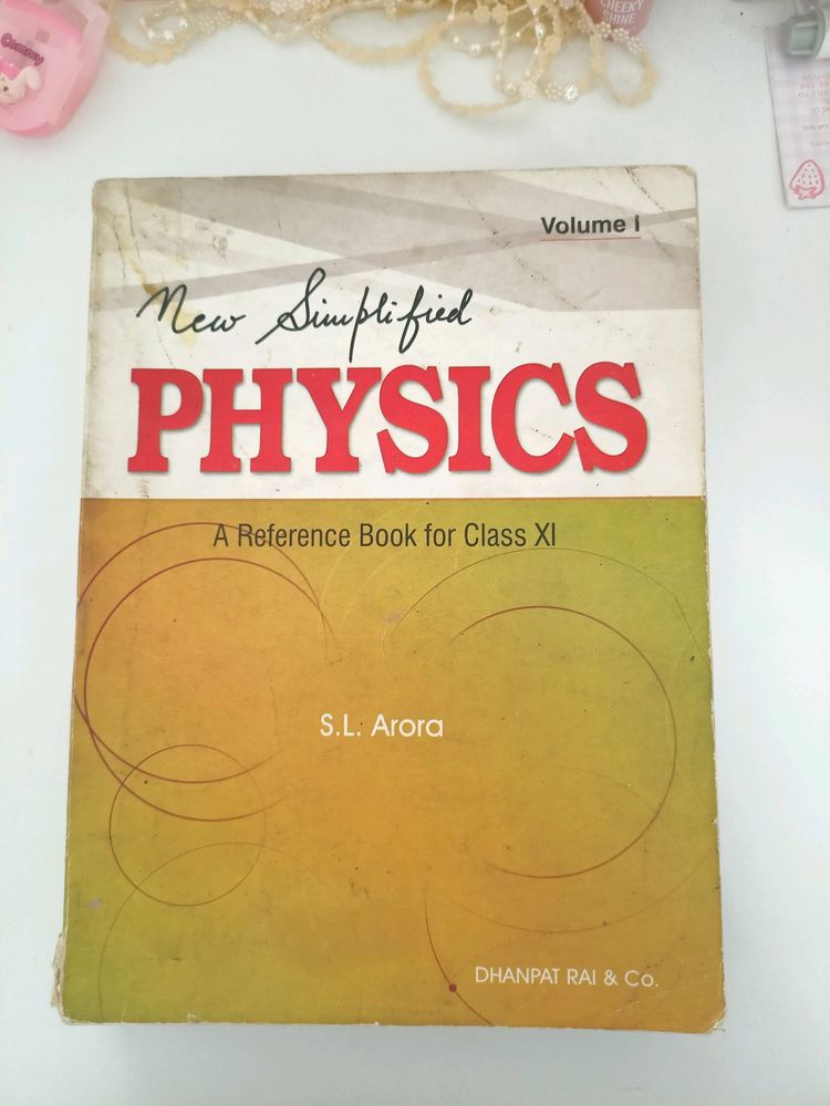 SL Arora Physics Book (Vol 1) For Class 11