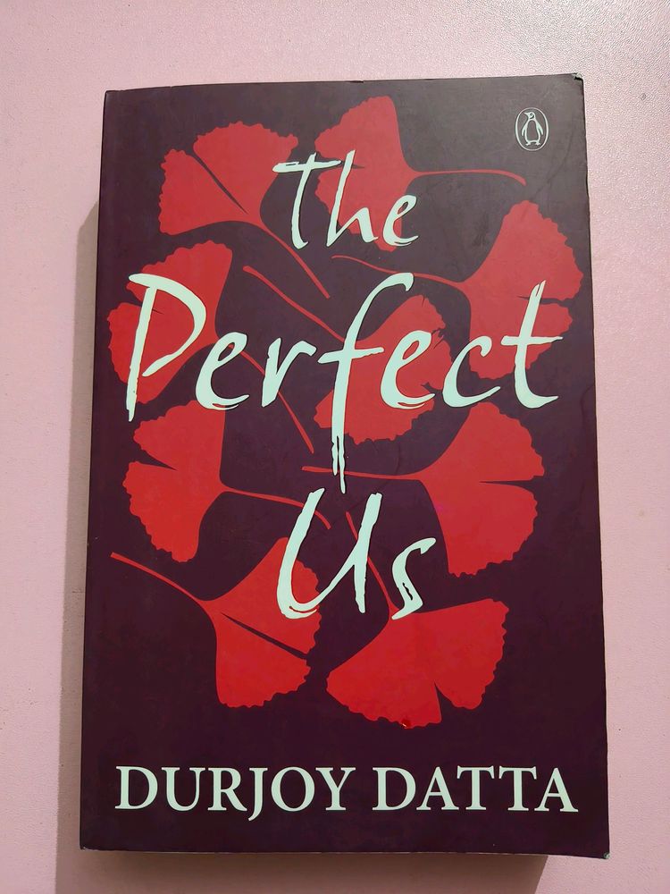 The Perfect US by Durjoy Dutta | Amazing LoveStory