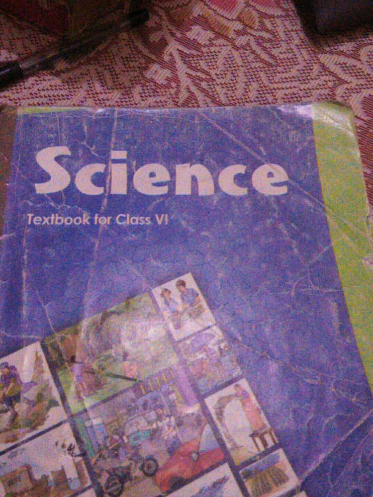 Science  6th class Text Book Ncert