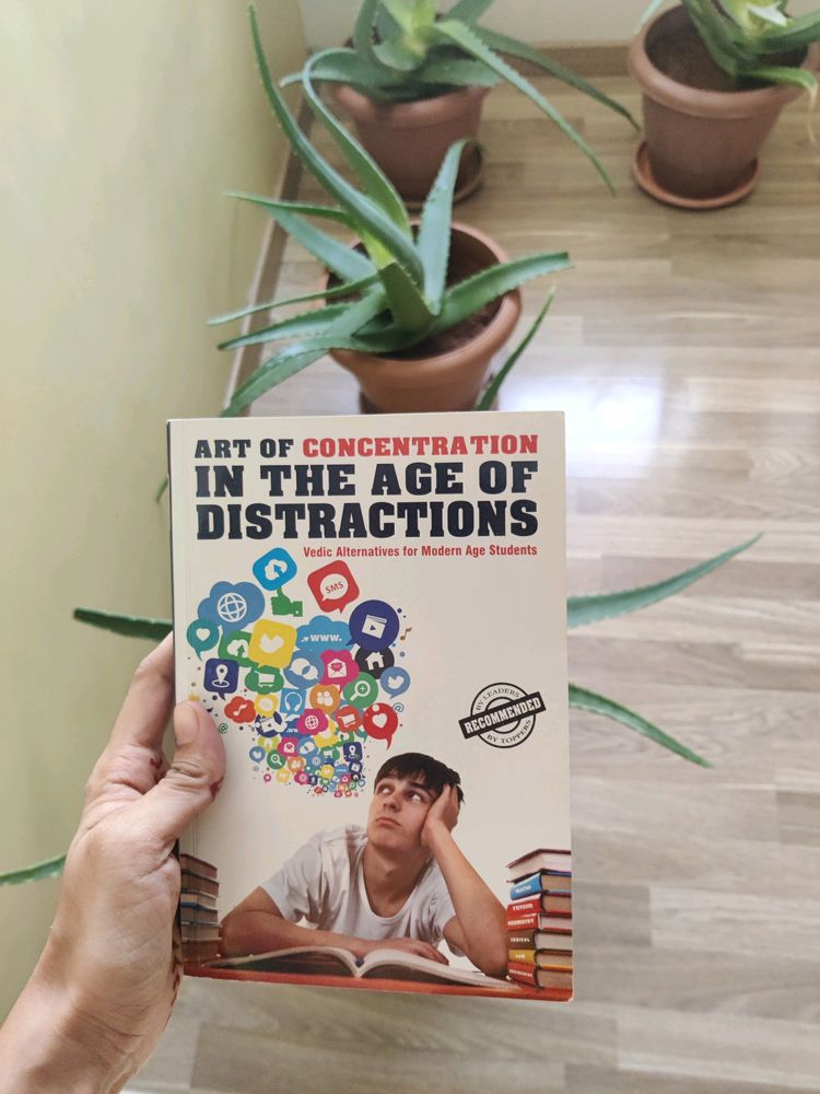 The Art of Concentration in Distraction age