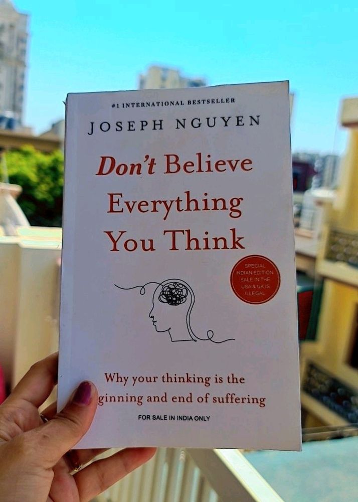 Don't Believe Everything You Think