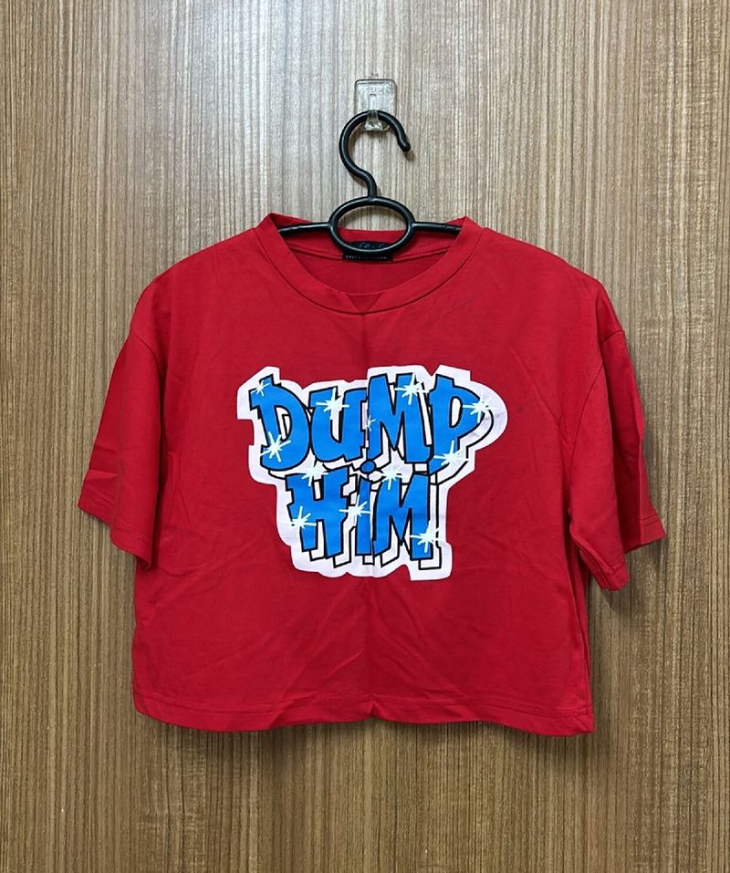 DUMP HIM Red Colour T-shirt