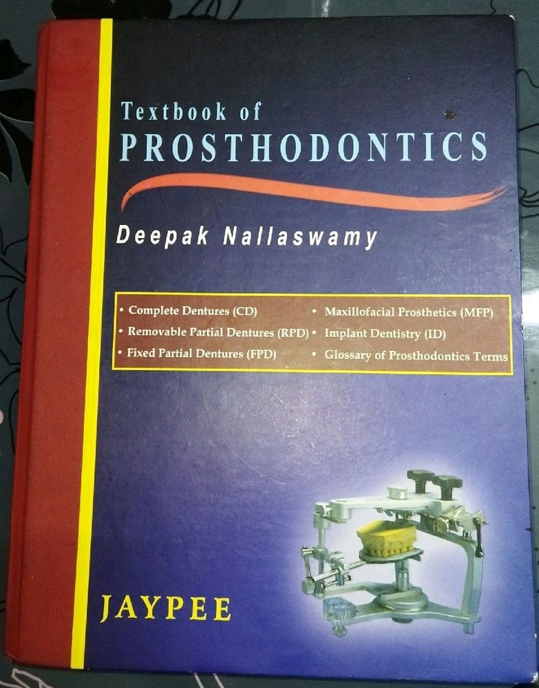 Textbook Of PROSTHODONTICS by Deepak Nallaswamy