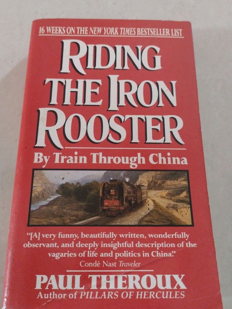 Riding the iron rooster by Paul theroux