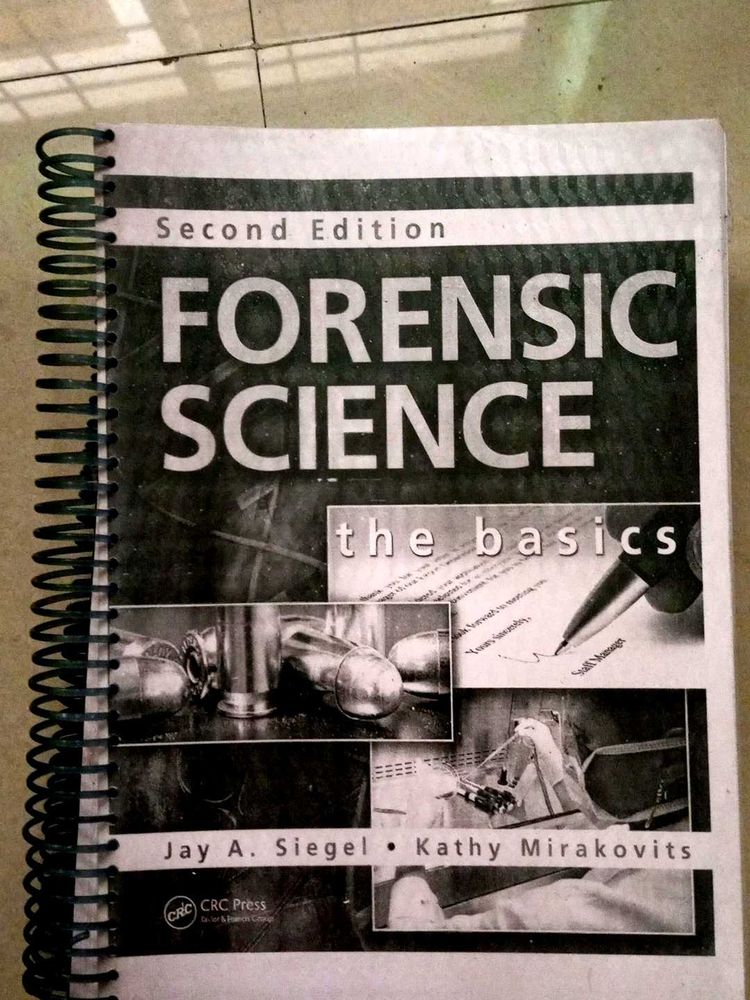 FORENSIC SCIENCE THE BASICS SECOND EDITION