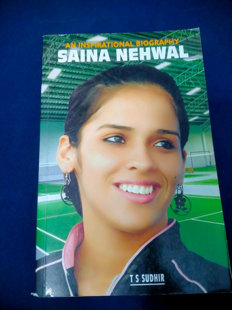 An Inspirational Biography Saina Nehwal