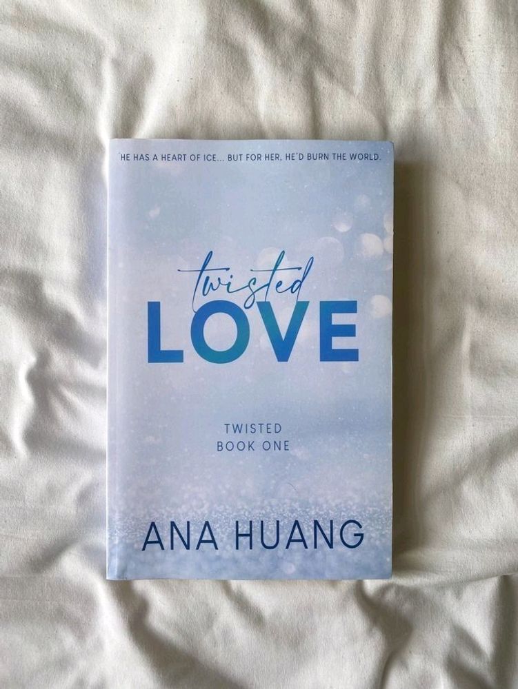 TWISTED LOVE BY ANA HUANG