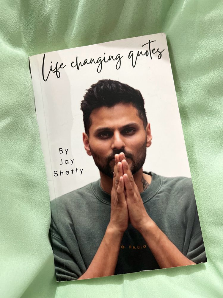 Life Changing Quotes  ~ Jay Shetty