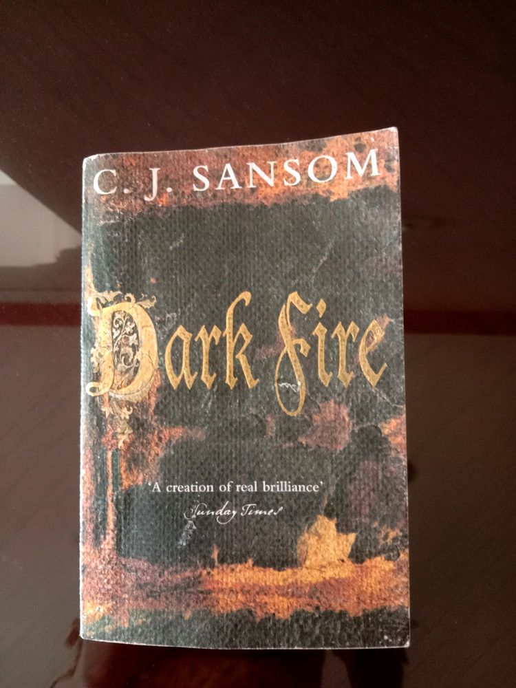 Dark Fire By C J Sansom