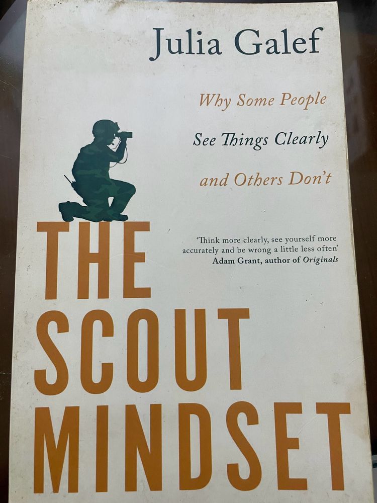 The Scout Mindset - Julia Gales