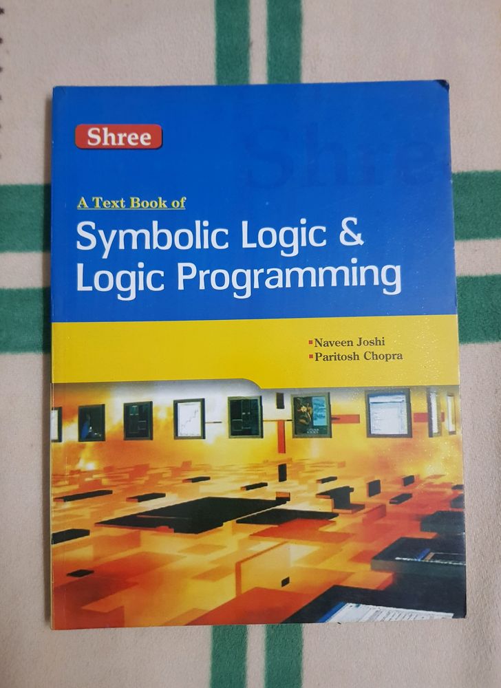 Textbook Of Symbolic Logic & Programming