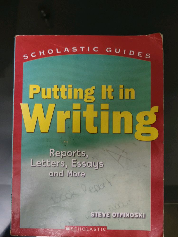 Schalastic Guides: Putting It In Writing